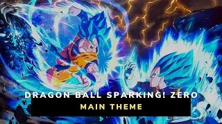 Dragon Ball Sparking! Zero | Main Theme