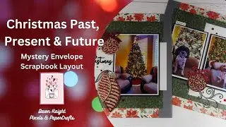 Christmas Mystery Envelope:past, present, future! [Pixels & PaperCrafts]