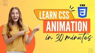 CSS Animation Tutorial | Keyframes and Transition in CSS