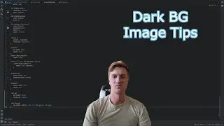 Dark Background Image Tips