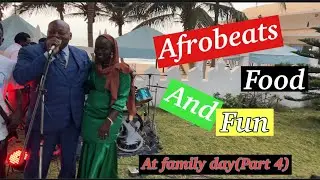 Afrobeats, food and fun at family day(Part 3)