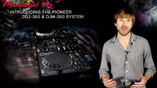 CDJ-350 & DJM-350 Walkthrough