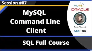 SQL - Part 87 - MySQL Command Line Client
