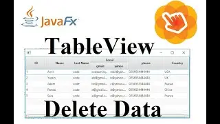 JavaFX Scene Builder Tutorial 43 - Delete data from TableView and Database SQL