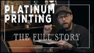 Platinum Printing: How does it work?!