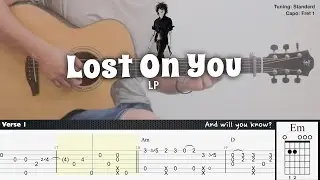 Lost On You - LP | Fingerstyle Guitar | TAB + Chords + Lyrics