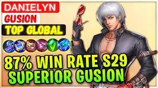 87% Win Rate S29 Superior Gusion [ Top Global Gusion ] ᴅᴀɴɪᴇʟʏɴ - Mobile Legends Emblem And Build.