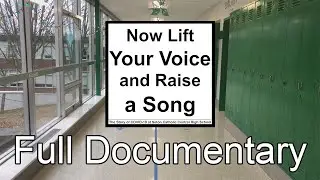 Now Lift Your Voice and Raise a Song: The Story of COVID-19 at SCCHS | Full Documentary