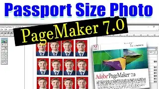 Easy Tutorial: Creating Passport Size Photo Using PageMaker 7.0