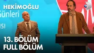 Hekimoğlu 13. Bölüm | FULL BÖLÜM