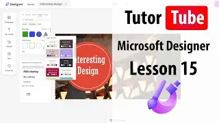 Microsoft Designer - Lesson 15 - Text Alignment