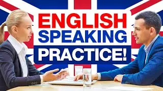 ENGLISH SPEAKING PRACTICE for JOB INTERVIEWS! (How to PREPARE for a JOB INTERVIEW!)