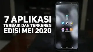 7 Aplikasi Terbaik dan Terkeren Edisi Mei 2020