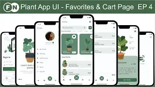 Flutter UI Design - Plant App - Favorites Page and Cart Page - EP - 4/6
