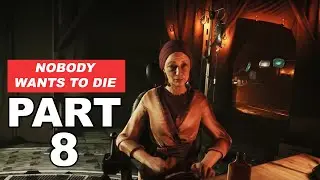 NOBODY WANTS TO DIE PART 8 GAMEPLAY MUSEUM - SARA HIDDEN PLACE