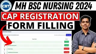 MH Nursing CET 2024 | CAP Registration | Step by Step Process | BSc Nursing Admission | 