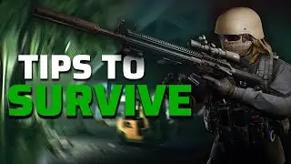 5 ESSENTIAL Tips to SURVIVE MORE in Tarkov