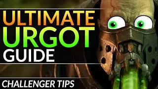 The ULTIMATE URGOT Guide - TOP LANE Challenger Tips and Tricks - League of Legends Pro Guide
