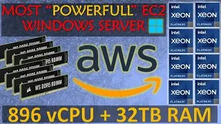 MOST POWERFUL WINDOWS SERVER 896 CPUs + 32TB RAM DDR5 running Notepad