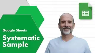 How to Take Systematic Sample in Google Sheets - Two Methods