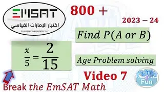 Proportion, Circumference, Age Problem Solving and more| Real EmSAT Math Question: