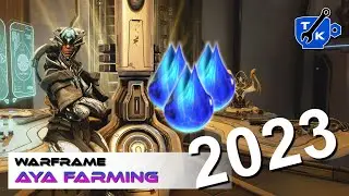 EVERY Aya farm compared (up to date 2023) | Warframe