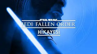 ✨STAR WARS JEDI FALLEN ORDER HİKAYESİ✨ - Jedi Survivor gelmeden hikaye özeti