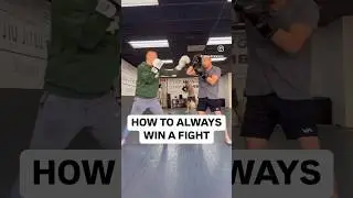 How To Win Every Fight