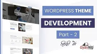 WordPress Theme Development - Part 2 | How to Develop Menubar and Widgets