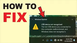 How to fix USB Device not Recognized Windows 10/11 | Fix Unrecognized USB Flash Drive Quickly