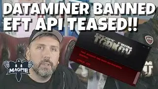 Dataminer Banned / Unbanned BSG Tease EFT API!! - ESCAPE FROM TARKOV