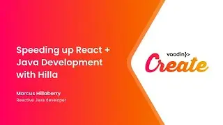 Speeding up React + Java Development with Hilla