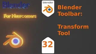 Blender For New Comers- Blender Tool Bar : Transform tool