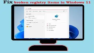 How to fix broken registry items in Windows 11