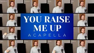 You Raise Me Up (ACAPELLA) - Josh Groban