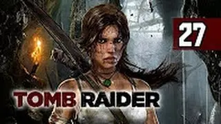 Прохождение Tomb Raider — Часть 27: Храм над ущельем