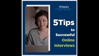 5 Tips for Successful Online Interviews