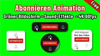 YouTube Abonnieren Button - Abo Animation - Subscribe Animation Mit Like Und Glocke