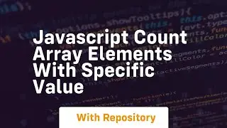 javascript count array elements with specific value