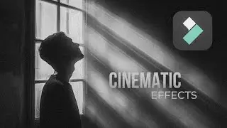 3 EPIC Cinematic Visual Effects in Filmora - Video Editing