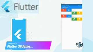 Flutter Slidable by Sample Code | Flutter Tutorial | Flutter 2022