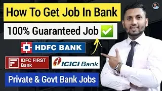 How To Get Job In Bank (100% Guaranteed) | PG Diploma In Banking & Finance | Bank Job Vacancy