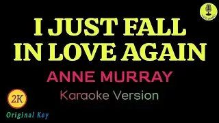 I Just Fall In Love Again - Anne Murray (Karaoke 2K Version)