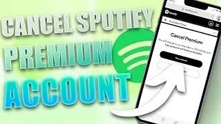 How to Cancel Spotify Premium Account on Phone