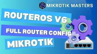 Full MikroTik RouterOS v6 Configuration for Home & Small Business