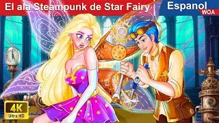 El ala Steampunk de Star Fairy 👸🦋 Butterfly Fairy 🌛 @WOASpanishFairyTales