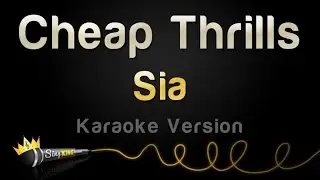 Sia - Cheap Thrills (Karaoke Version)