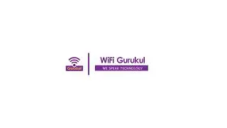 WiFi Gurukul Introduction