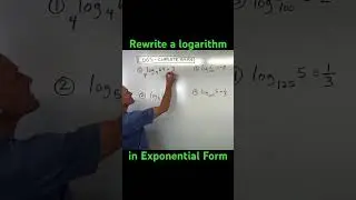 Rewrite a Logarithm Function in Exponential Form