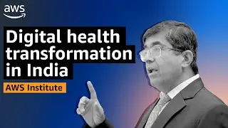 Digital Transformation in India leads to Better Health Outcomes | AWS Public Sector